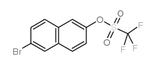 三氟甲烷磺酸-6-溴-2-萘酯 (151600-02-1)