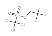 2,2,2-三氟乙基 三氯甲烷磺酸酯