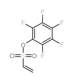 2,3,4,5,6-五氟-1-乙烯磺酸苯酯